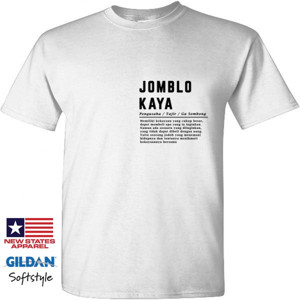 Kaos kaos jomblo kaya