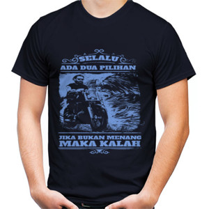 Kaos Selalu Ada Dua Pilihan 
