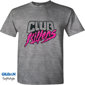Kaos CLUB KILLERS