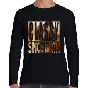 Kaos Classy Since Birth