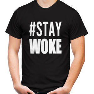 Kaos #Stay Woke