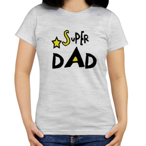 Kaos Kaos Custom Keren - Super Dad
