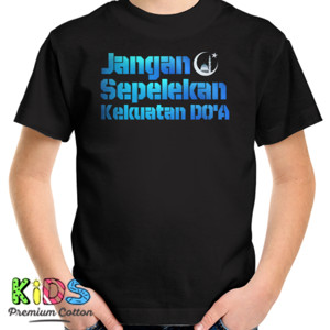 Kaos jangan sepelekan kekuatan doa