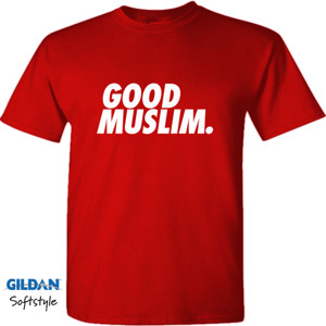 Kaos Kaos Muslim Good Muslim