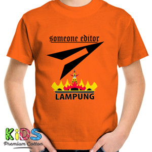 Kaos someone editor lampung