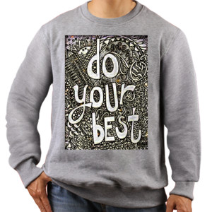 Jaket Sweater Do Your Best Bro