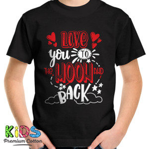 Kaos Love you to the moon and Back np76