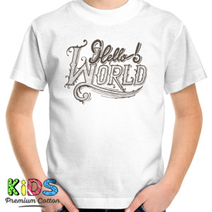 Kaos Motivasi - Hello World