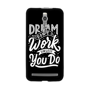 Dream Don't Work Unless You Do Casing HP