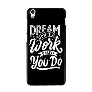 Dream Don't Work Unless You Do Casing HP