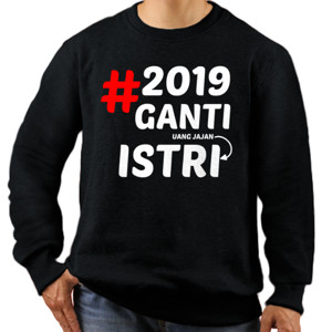 Jaket Sweater 2019 GANTI UANG JAJAN ISTRI