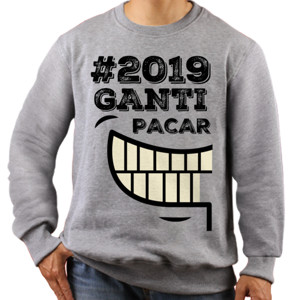 Jaket Sweater Kaos  #2019 ganti pacar