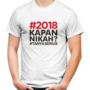 Kaos #2018 KAPAN NIKAH? #TANYASERIUS KEREN