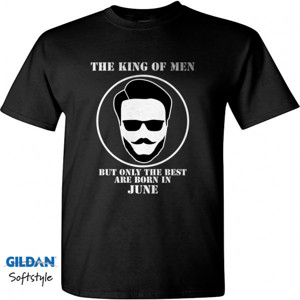 Kaos King Of Men Born In June