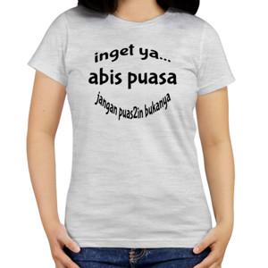 Kaos puasa n buka puasa
