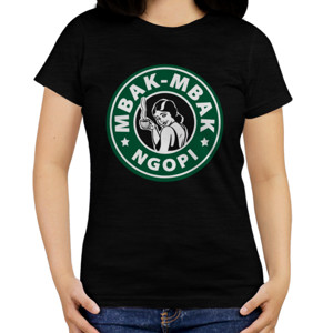 Kaos MBAK MBAK NGOPI 2