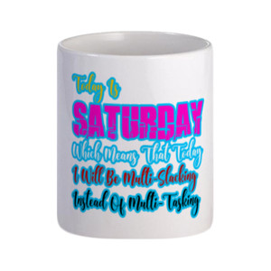 Mug The Saturday