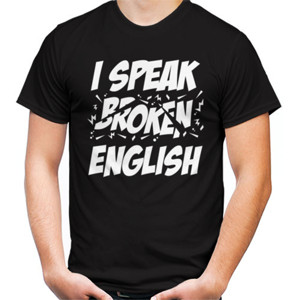 Kaos I SPEAK BROKEN ENGLISH 2
