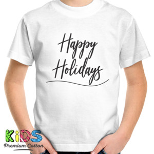 Kaos Happy Holidays T Shirt 