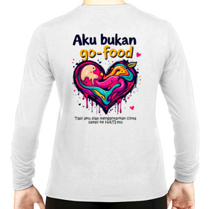Kaos Aku Bukan Go Food