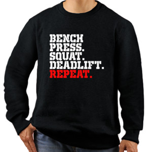 Jaket Sweater Bench press squat deadlift repeat