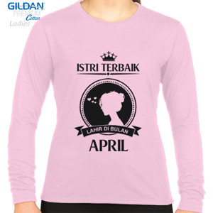 Kaos KAOS ISTRI TERBAIK BULAN APRIL