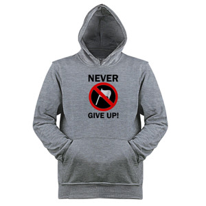 Jaket Hoodie Kaos never give up black text