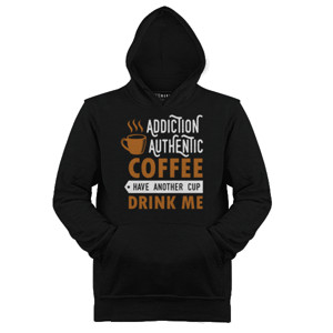 Jaket Hoodie Addiction Authentic Coffee Have Another Cup Drink 