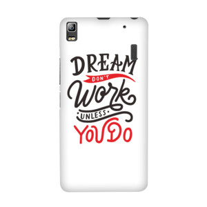 Dream Don't Work Unless You Do Casing HP
