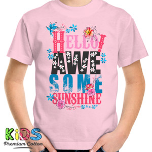 Kaos Hello Awesome Sunshine 