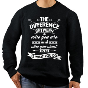 Jaket Sweater Motivasi Q015 - The Difference Between You