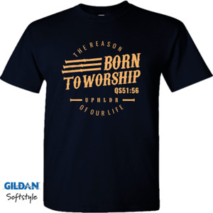 Kaos Born to Worship Tshirt