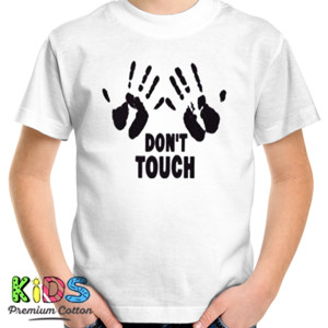 Kaos DON'T TOUCH