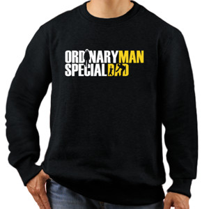 Jaket Sweater Ordinary Man but Special Dad