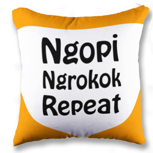 Bantal ngopii ngrokok repeat