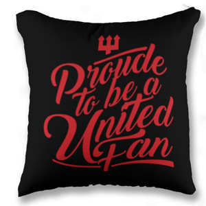 Bantal BANTAL HITAM 30 x 30 PROUDE TO BE A UNITED FAN