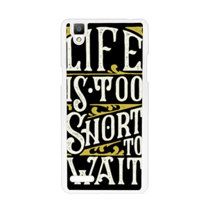 Sarung casing hp Life is Too Short to Wait Casing HP