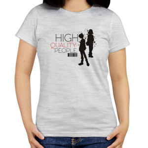 Kaos High Quality People