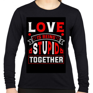 Kaos Love is Being stupid together