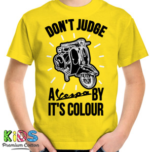 Kaos DONT JUDGE A VESPA BY ITS COLOUR 2