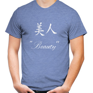 Kaos Chinese Proverb - Beauty