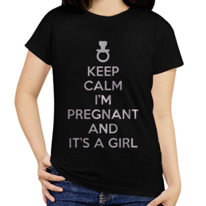 Kaos Keep Calm Im Pregnant and its a girl