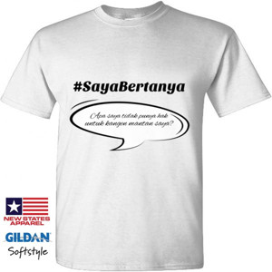 Kaos #SayaBertanya