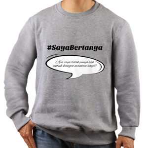 Jaket Sweater #SayaBertanya