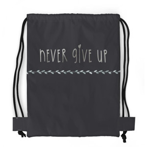 Tas Serut Fullprint Never give up