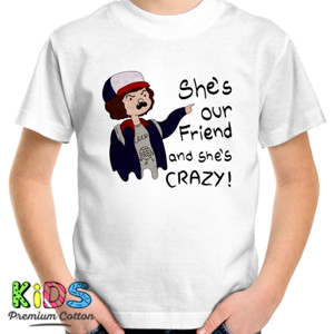 Kaos Distro Stranger Dustin She is Crazy