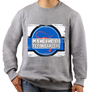 Jaket Sweater Mancing di Teluk Pakedai