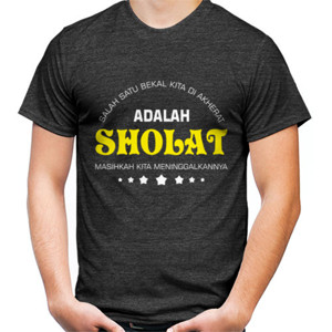 Kaos Keutamaan sholat 