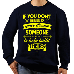 Jaket Sweater Motivasi Q010 - Build Your Dream