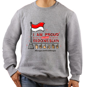 Jaket Sweater Kaos I am Proud Become Indonesian untuk Pria
